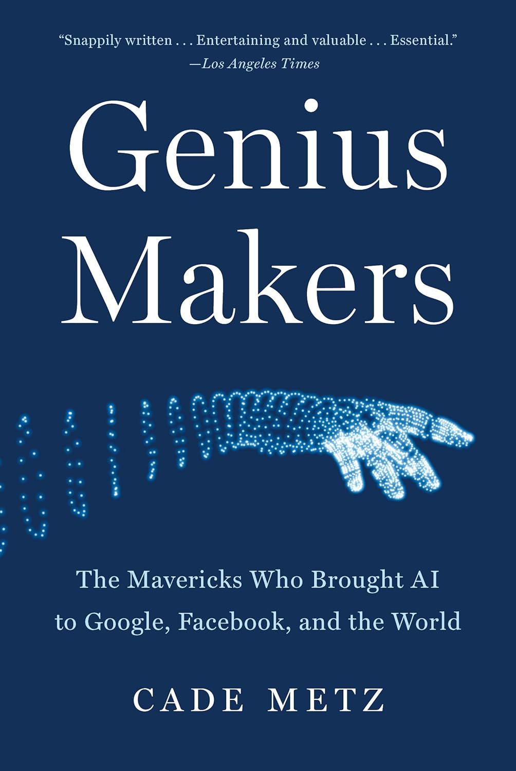 The cover of Genius Makers by Cade Metz